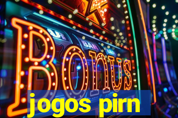 jogos pirn